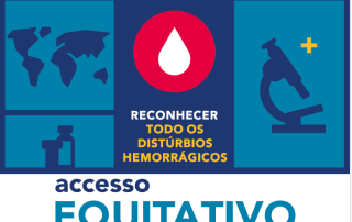 Comunicado  17 de Abril – Dia Mundial da Hemofilia – Tema:  Acesso equitativo para todos